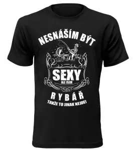 Pánské tričko nesnáším být sexy ale jsem rybář černé